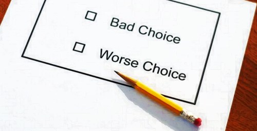 Bad Choices